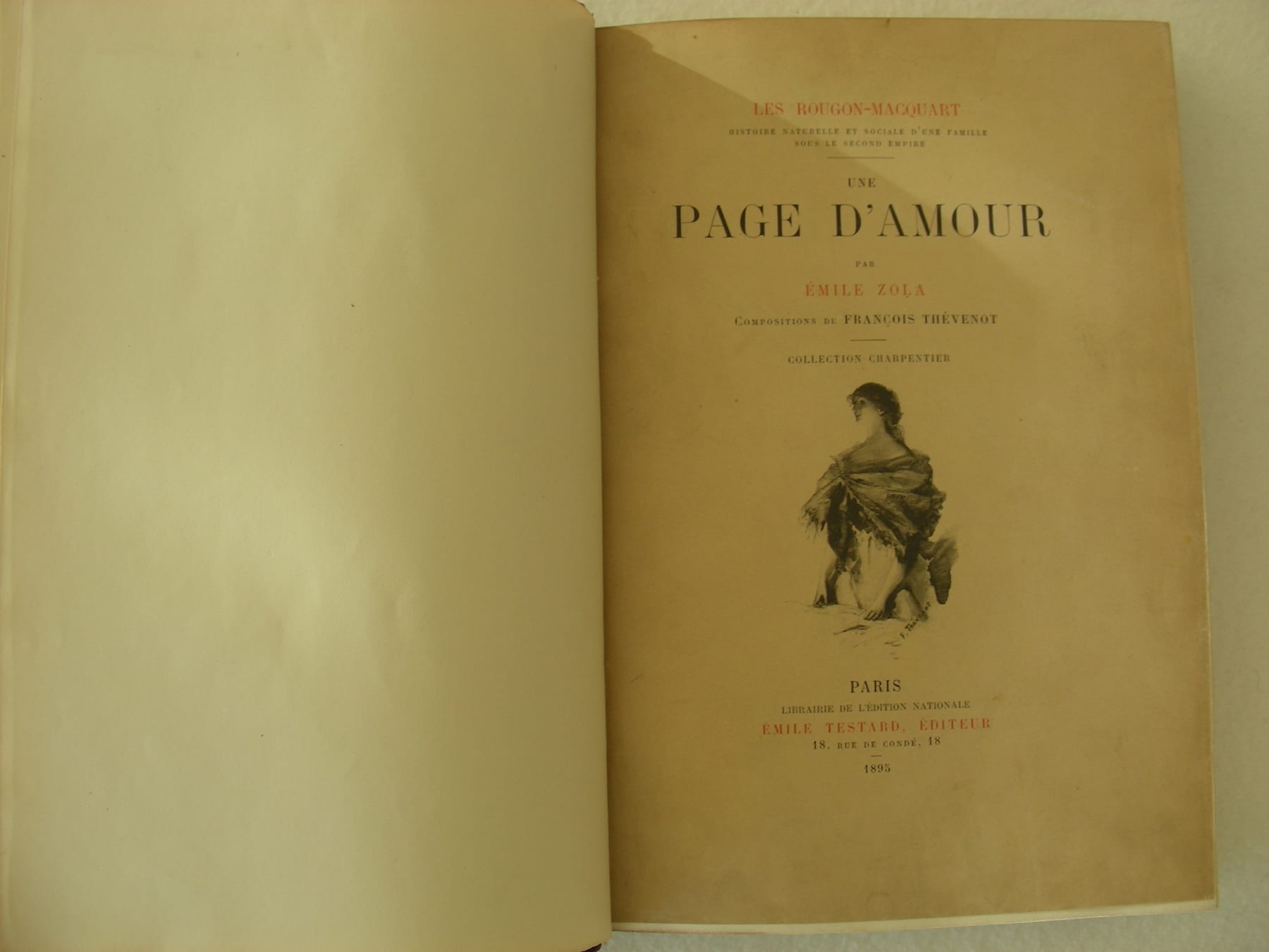 Une page d'amour. Les Rougon-Macquart. Histoire naturelle et sociale d'une famille sous le Second Empire