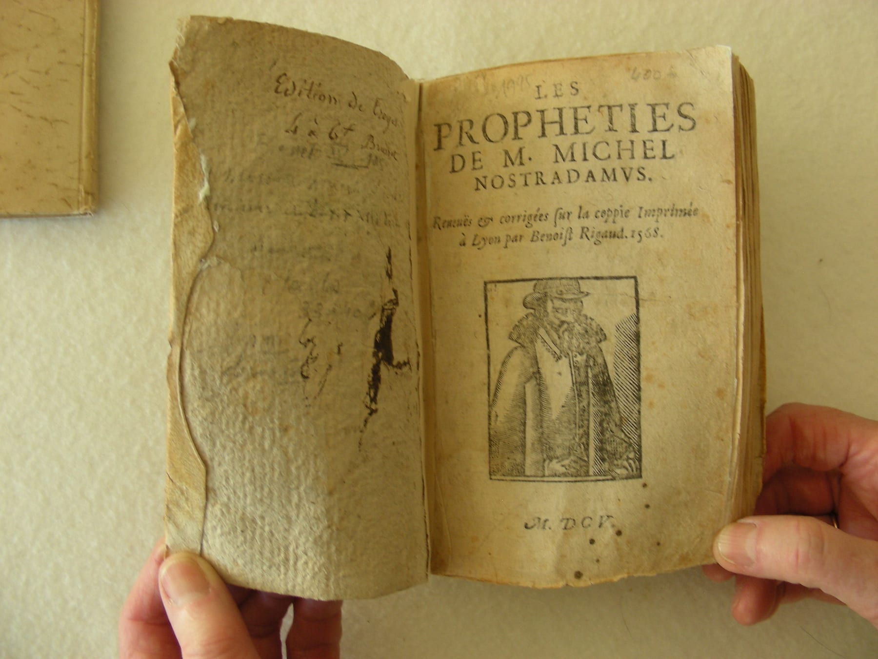 Les Propheties de M. Michel Nostradamus. Recuës et corrigées sur la coppie imprimée à Lyon par Benoist Rigaud 1568